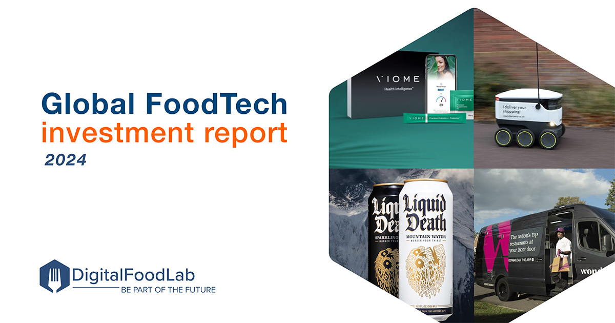 DigitalFoodLab Global Foodtech Investment Report 2024